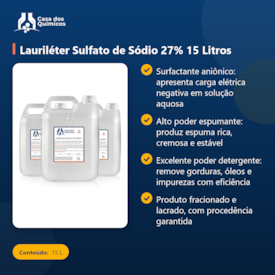Segunda imagem do produto Lauriléter Sulfato de Sódio 27% 15 Litros