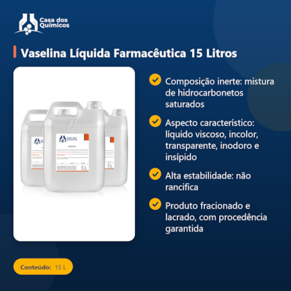 Segunda imagem do produto Vaselina Líquida Farmacêutica 15 Litros