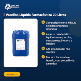 Segunda imagem do produto Vaselina Líquida Farmacêutica 20 Litros
